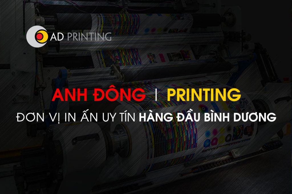 Anh-Đông-Printing-Công-ty-in-ấn-uy-tín-nhất-Bình-Dương